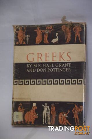 Greeks.  By Michael Grant & Don Pottinger.