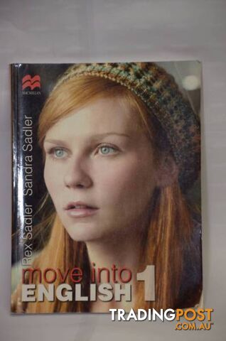 Move into English 1. By Rex & Sandra Sadler.