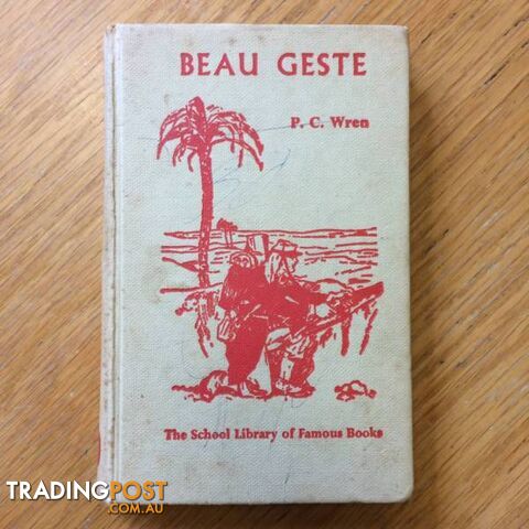 Beau Geste by P.C. Wren