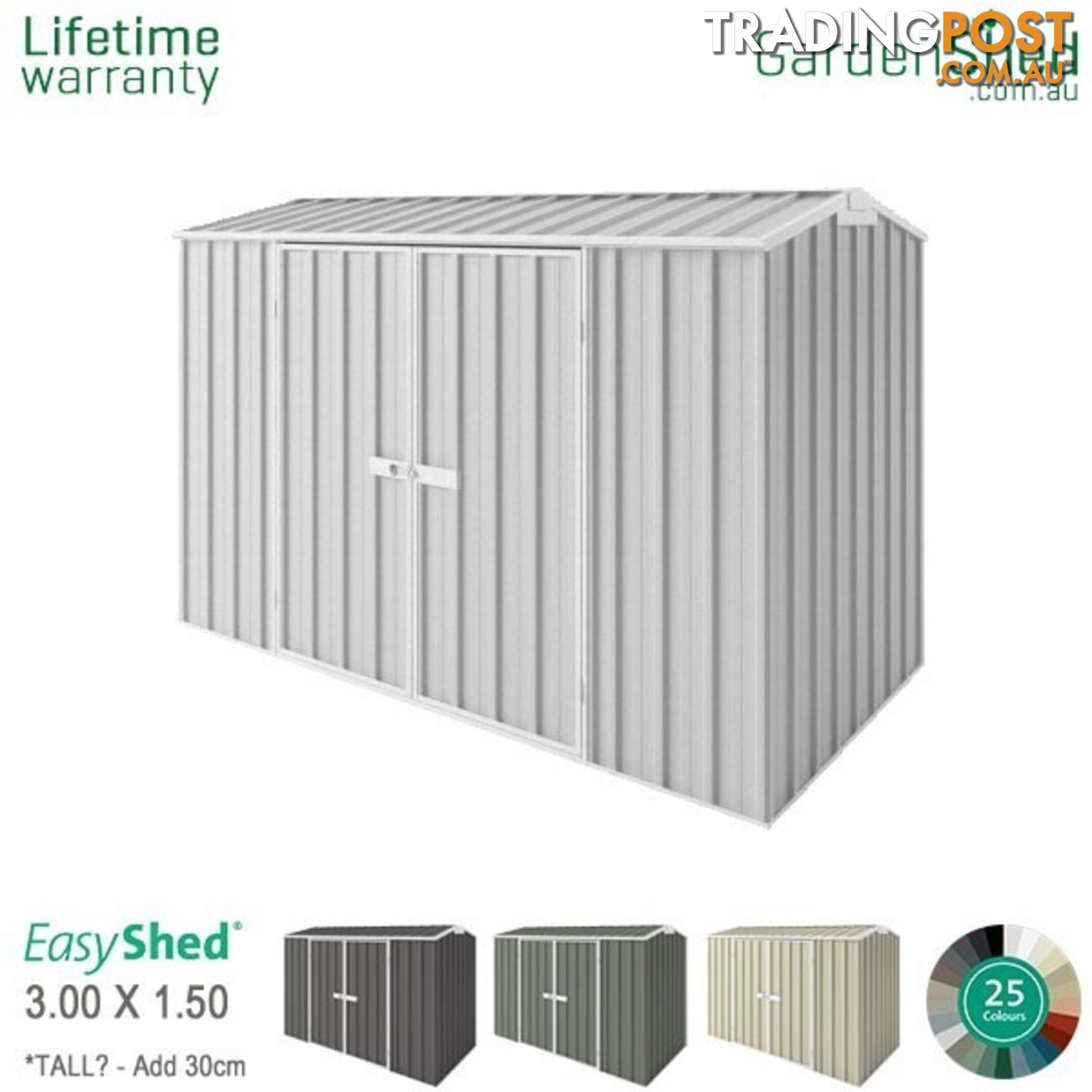 Garden Shed - 3.00m X 1.50m - *Free Delivery - EXTRA $75 Off - ends 25th Oct