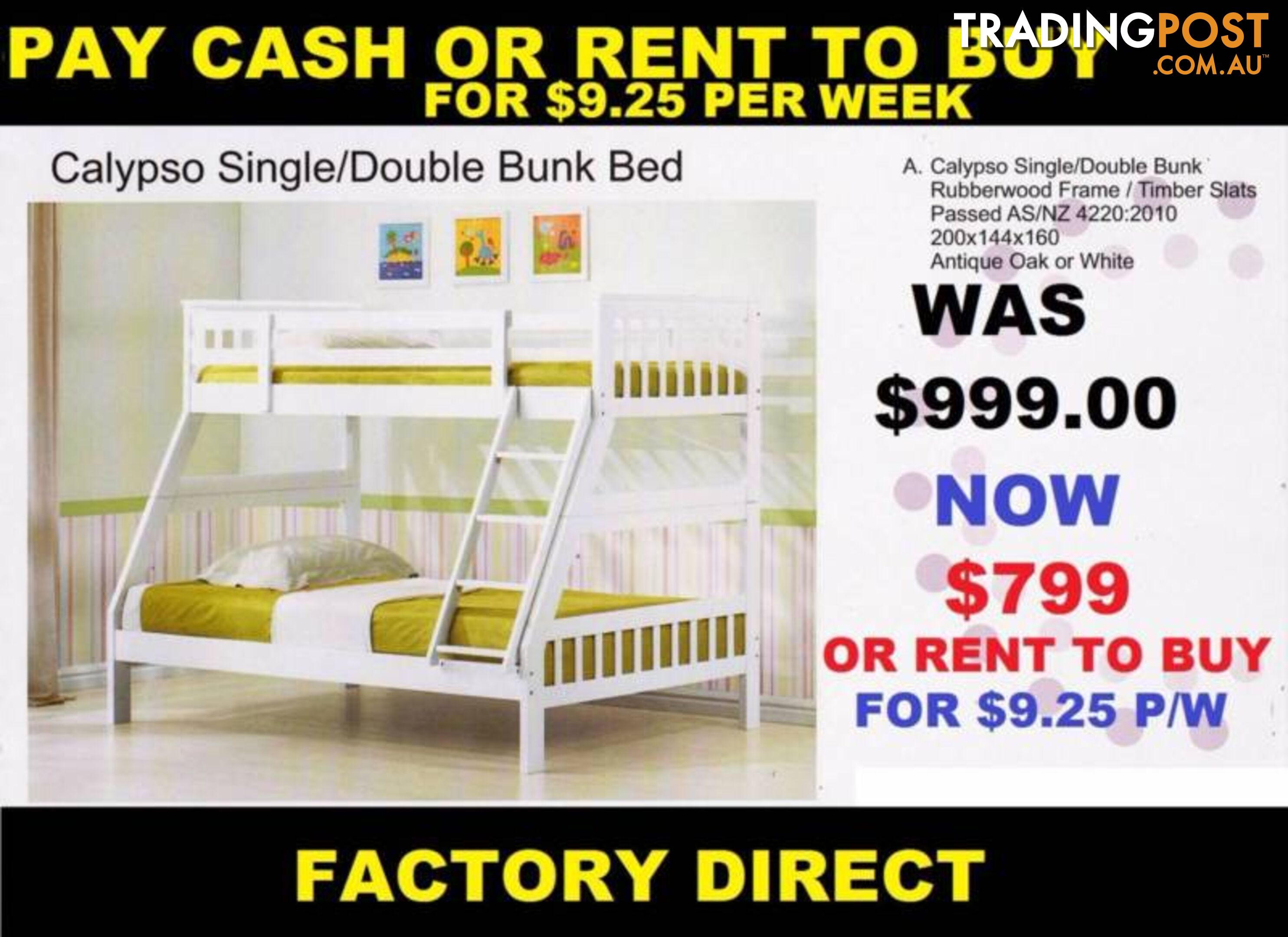 NEW BUNKS Single Bottom And Double Top. RENT KEEP $8.95 PW
