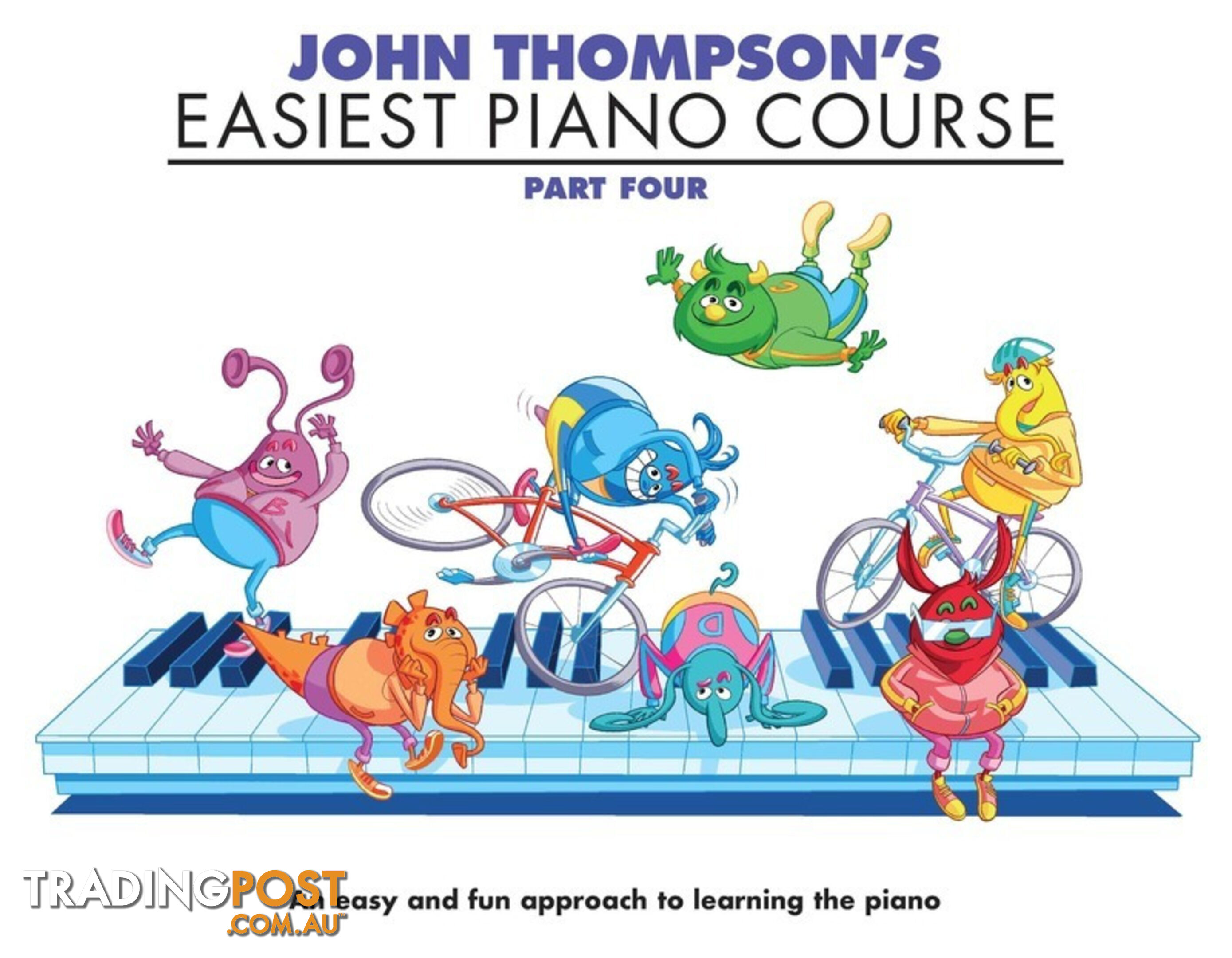 John Thompson's Easiest Piano Course - Part 4