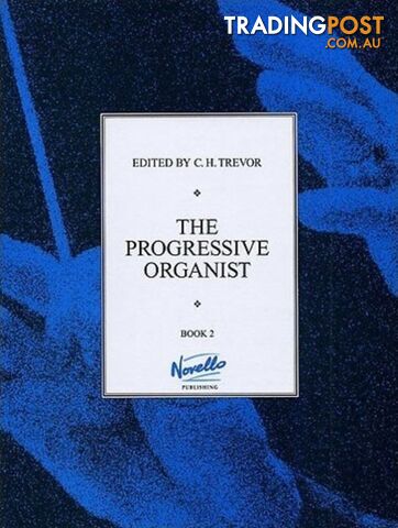 Progressive Organist â Book 2