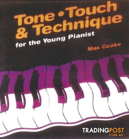 Tone, Touch & Technique â Young Pianist