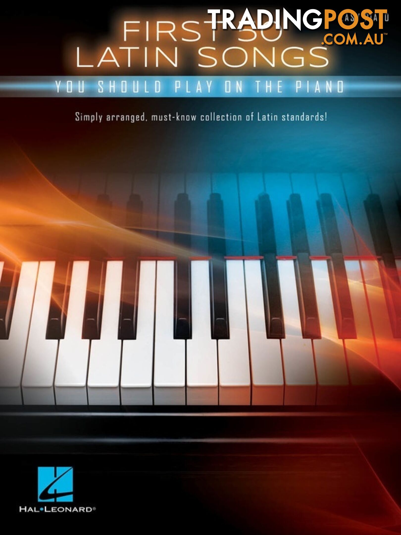 FIRST 50 LATIN SONGS YOU SHOULD PLAY ON THE PIANO
