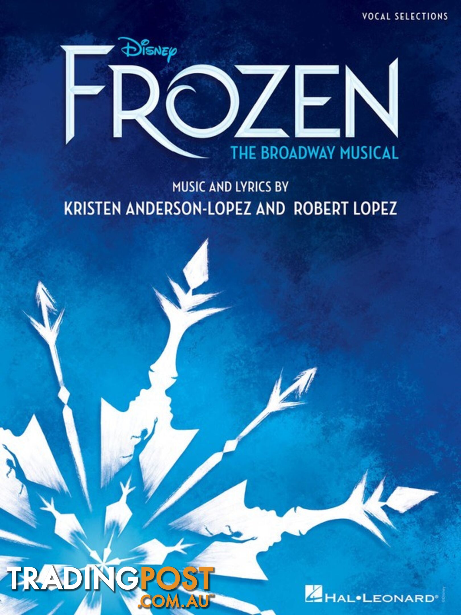 Disney Frozen - The Broadway Musical Vocal Selections