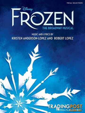 Disney Frozen - The Broadway Musical Vocal Selections