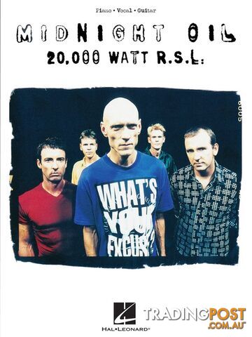 MIDNIGHT OIL â 20000 WATT R.S.L. PVG
