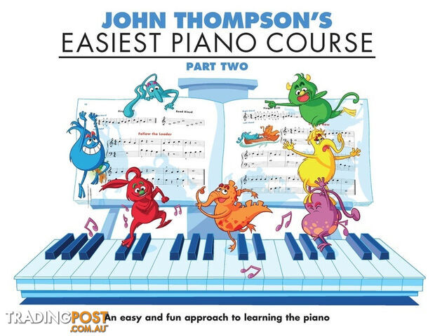 John Thompson's Easiest Piano Course - Part 2 - Book Only