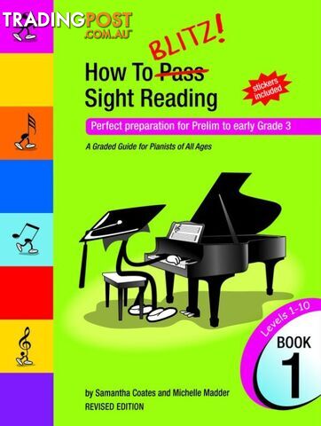 HOW TO BLITZ SIGHT READING BOOK 1 (PRE â GR3)
