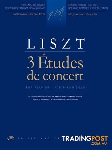 3 Ãtudes de Concert by Franz Liszt â Piano Solo