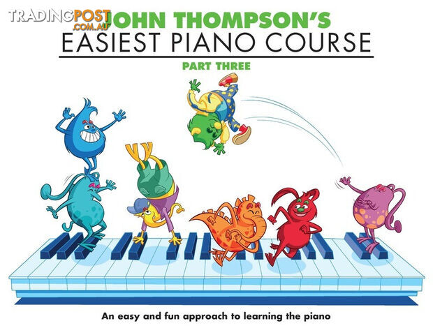 John Thompson's Easiest Piano Course - Part 3 - Book Only