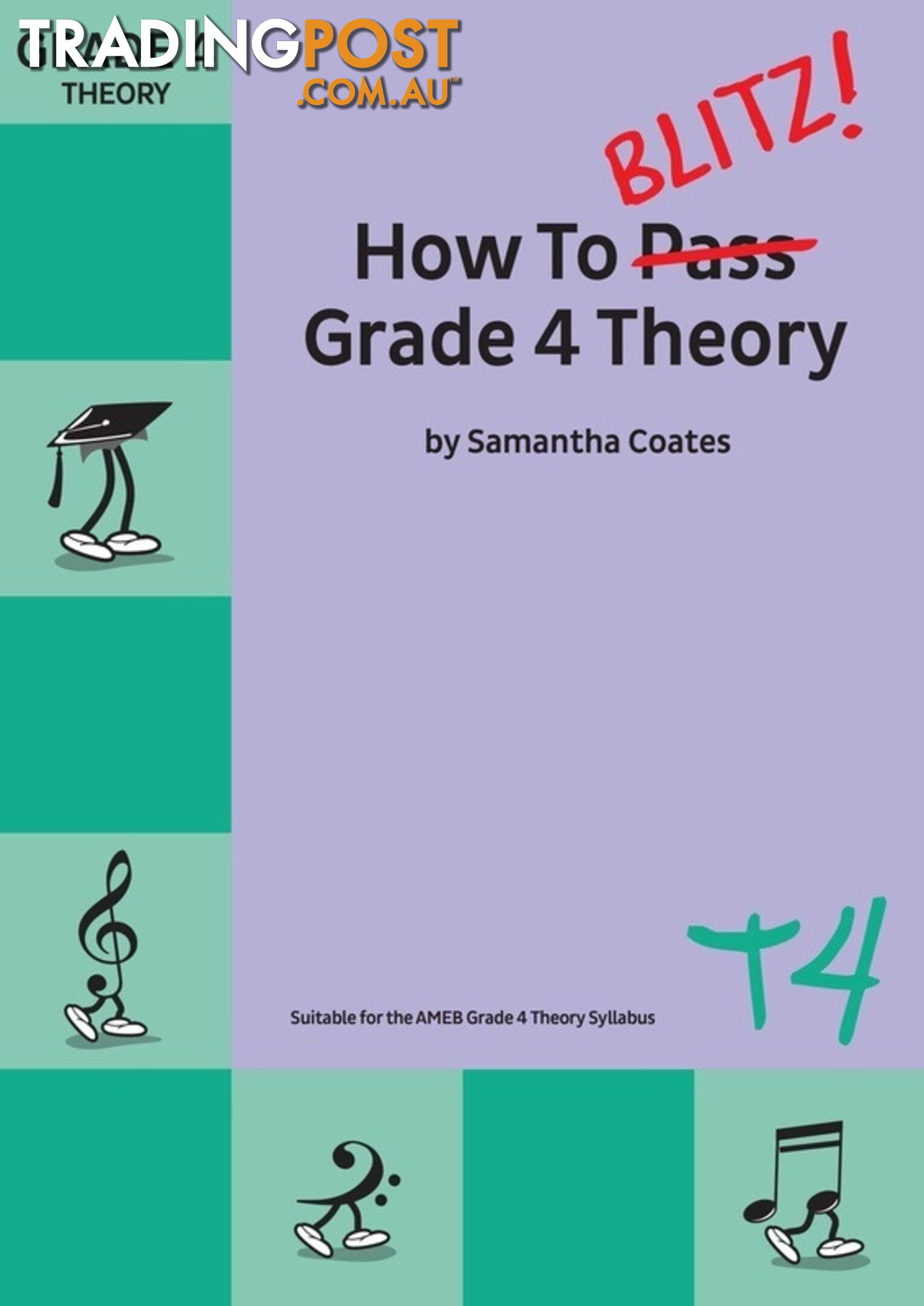 How To Blitz Grade 4 Theory