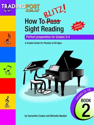 HOW TO BLITZ SIGHT READING BOOK 2 (GR3 â GR4)