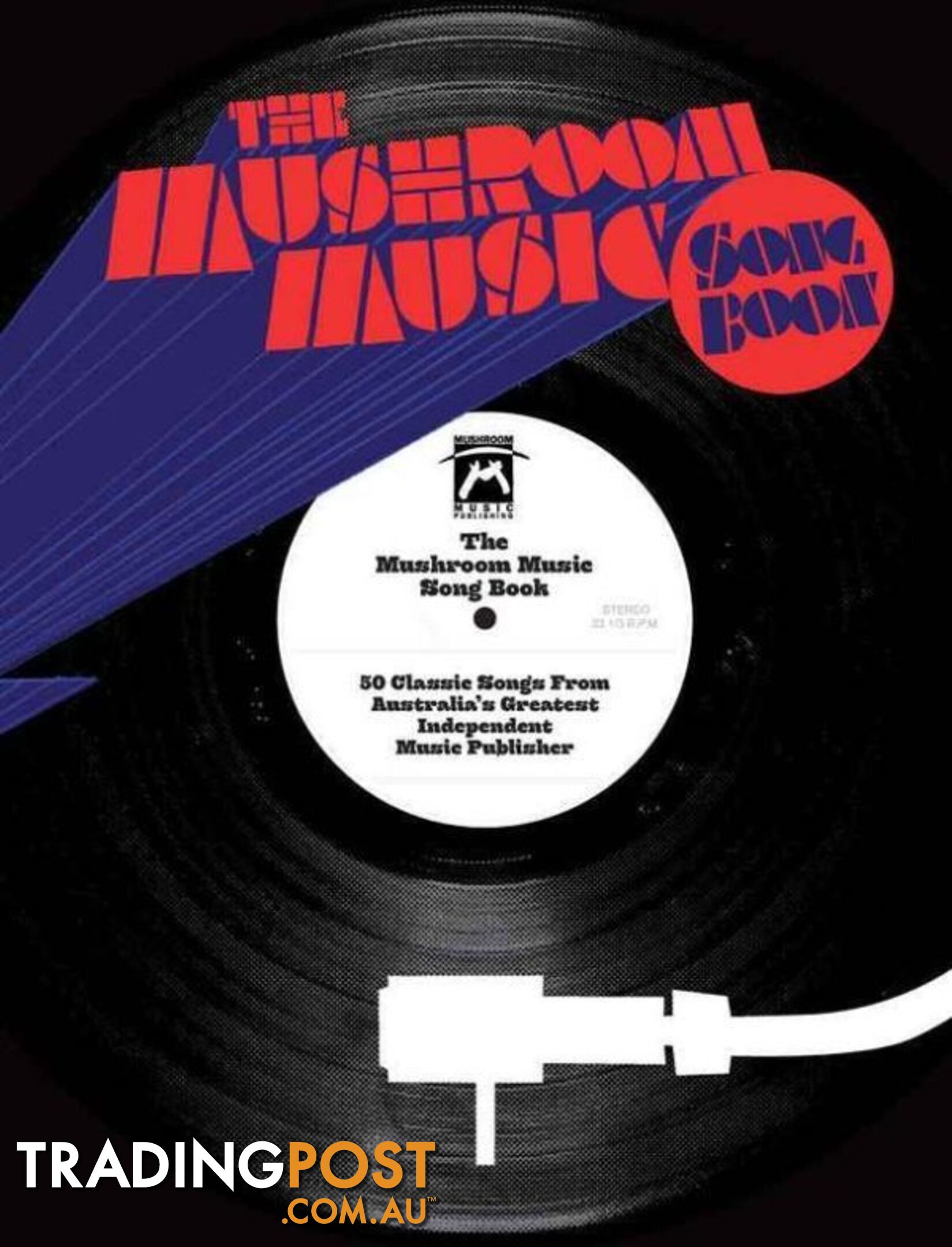 MUSHROOM MUSIC SONG BOOK PVG