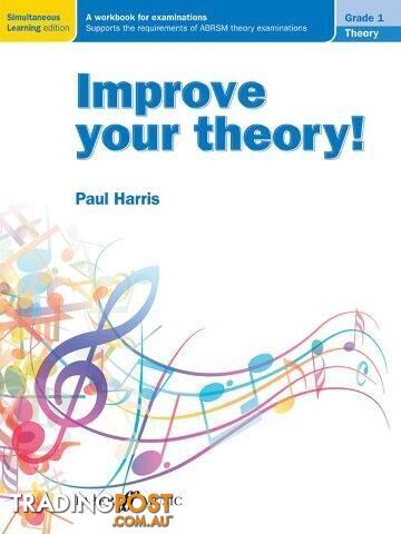 IMPROVE YOUR THEORY GR 1