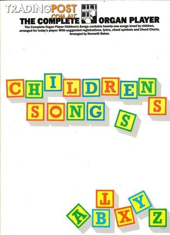 Complete Organ Player â Childrenâs Songs
