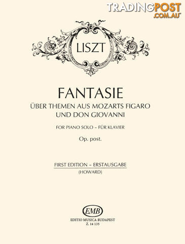 Liszt â Fantasie on Themes from Mozartâs Figaro and Don Giovanni (Piano)