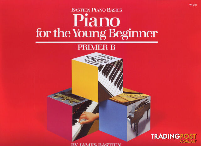 Piano For The Young Beginner: Lesson Book Primer B (Bastien)