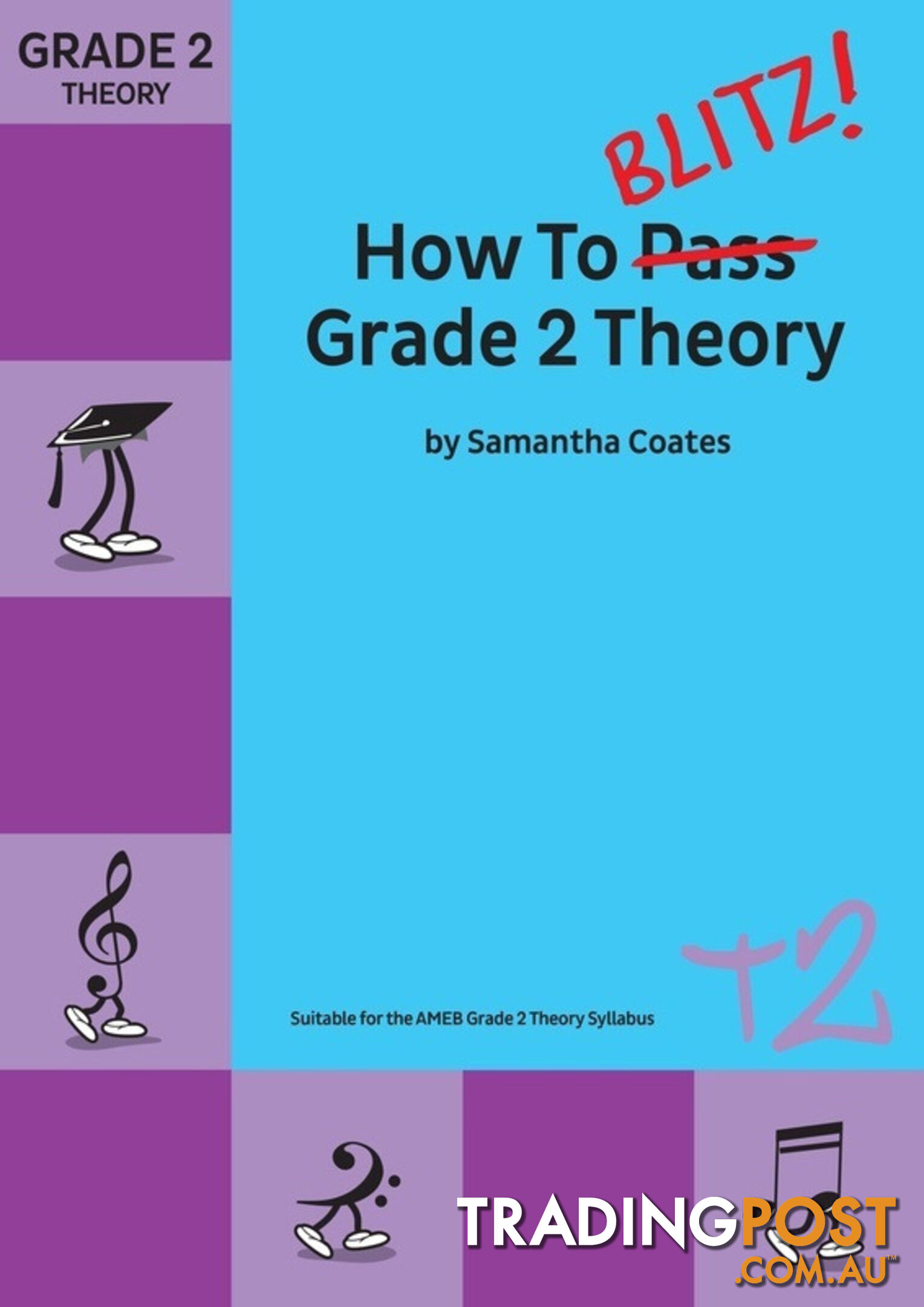 How To Blitz Grade 2 Theory