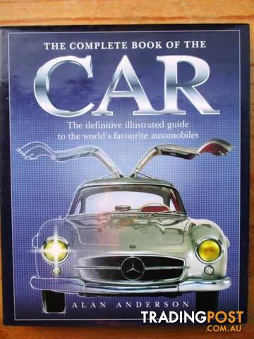 The Complete Book Of The Car By Alan Anderson Mint Condition-Woodcroft