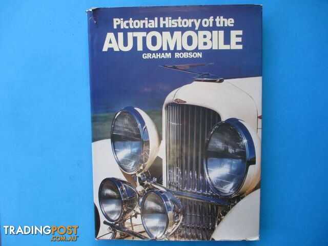 Pictorial History Of The Automobile By Graham Robson 239 Pages-Woodcroft