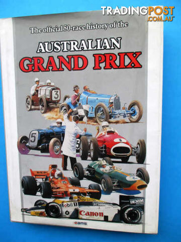 Official 150 Race History Australian Grand Prix 512 Pages-Woodcroft
