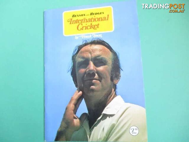 Benson & Hedges International Cricket By Frank Tyson Pristine Cond. Paperback-Woodcroft