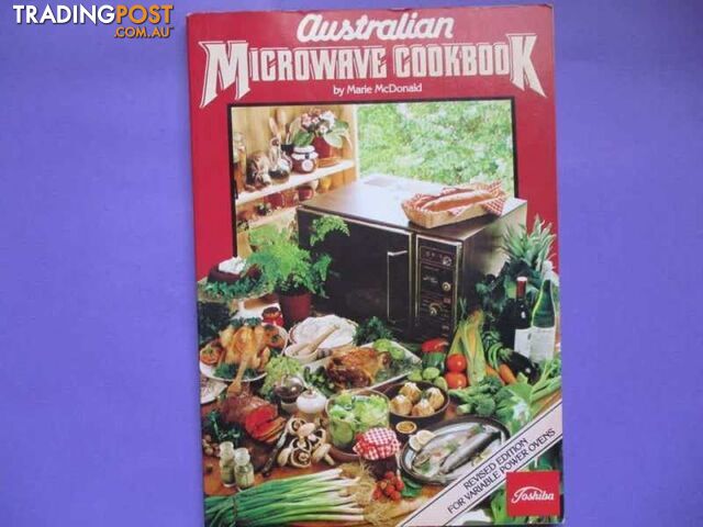 Australian Microwave Cookbook By Marie McDonald-Woodcroft