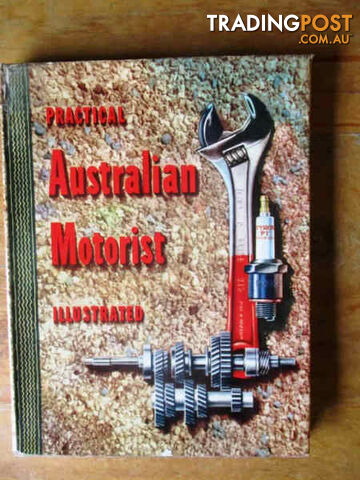 Practical Australian Motorist Illustrated Good Cond-Woodcroft