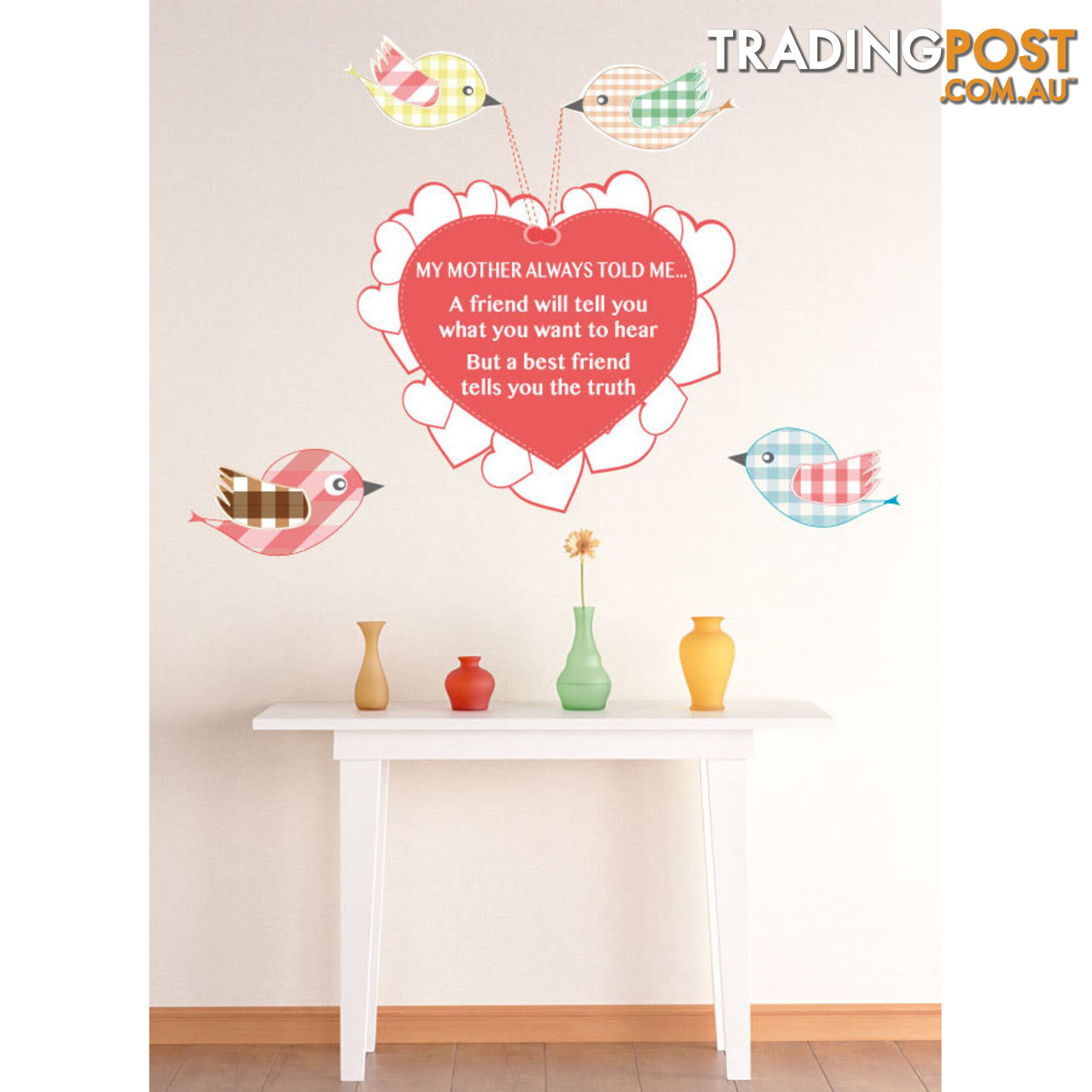 Medium Size My Mother Told Me Wall Sticker Quotes - Totally Movable