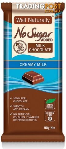 Well Naturally No Sugar Added Creamy Milk Chocolate Block 12x90g - Well Naturally - 9311914800022