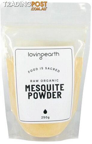 Loving Earth Mesquite Powder 250g - Loving Earth - 9339709002505