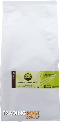 Gourmet Organic Cinnamon Ground 1Kg - Gourmet Organic Herbs - 9332974001303