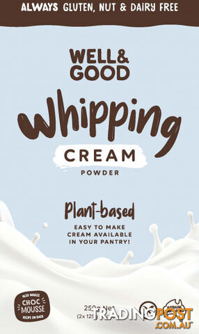 Well And Good Plant-Based Whipping Cream Powder 2x125g Sachets - Well & Good -...
