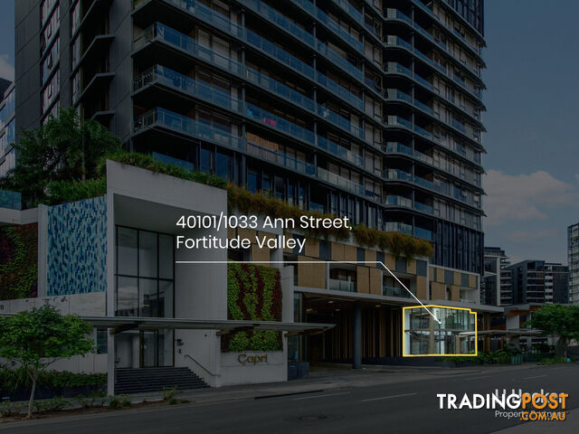 40101/1033 Ann Street FORTITUDE VALLEY QLD 4006