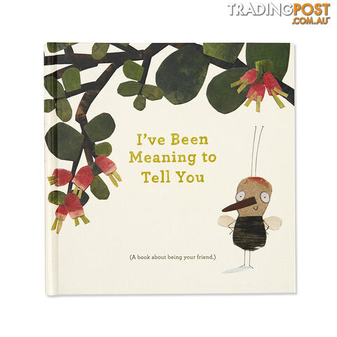 Gift Book: I've Been Meaning to Tell You - Compendium - 749190066037