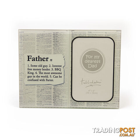 Tallulah â Dad Definition Photo Frame