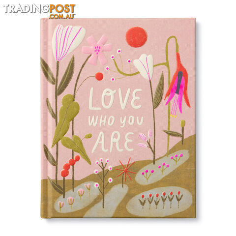 Gift Book: Love Who You Are - Compendium - 749190106986