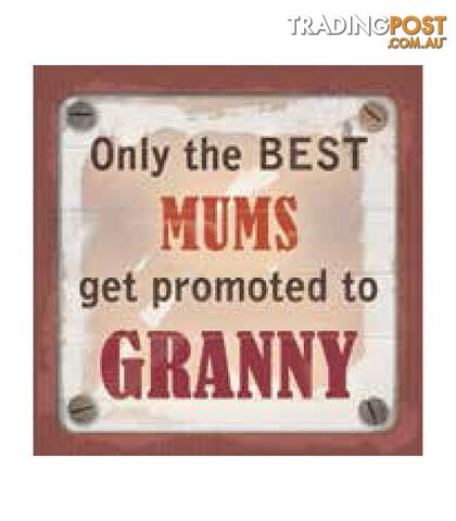 Personalised Cuppa Coasters - Only the best mums get promoted to granny