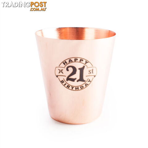 21st Copper Shot Glass - "Happy 21st Birthday"