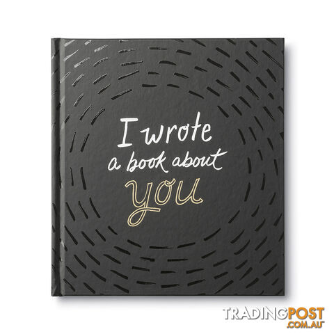 Gift Book: I Wrote A Book About You - Compendium - 749190060707