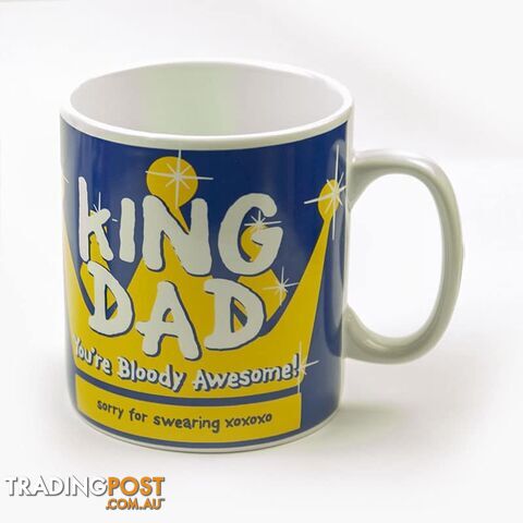 MDI - King Dad You're Bloody Awesome Mug