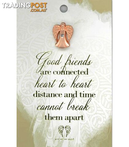 You Are An Angel Pin - Good Friends