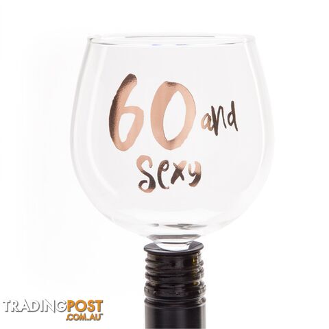 60 and Sexy Tipple Topper Wine Glass