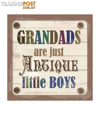 Personalised Cuppa Coasters - Grandads are just antique little boys