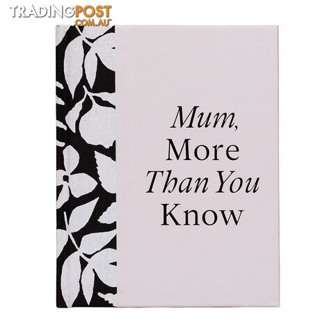 Gift Book: Mum, More Than You Know - Compendium - 749190104388
