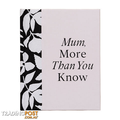 Gift Book: Mum, More Than You Know - Compendium - 749190104388
