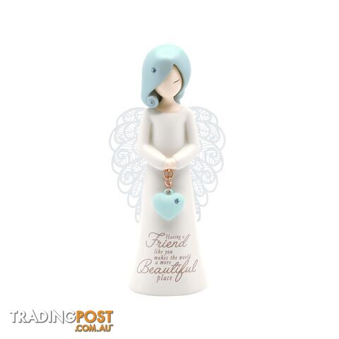 You Are An Angel Figurine - Having a friend like you makes the world a more beautiful place - You Are An Angel - 9316188081351