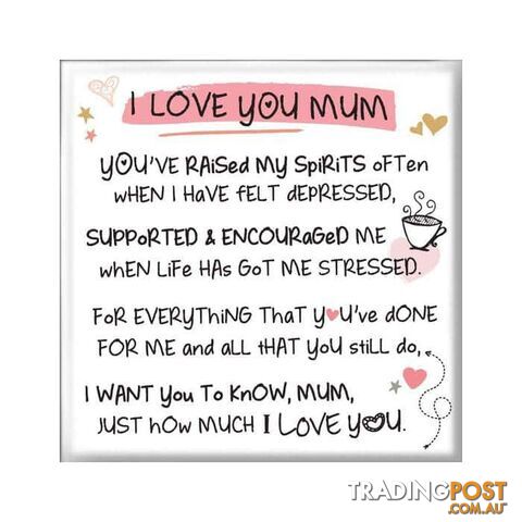 Inspired Words Magnet - I Love You Mum - WPL - 5019278993995